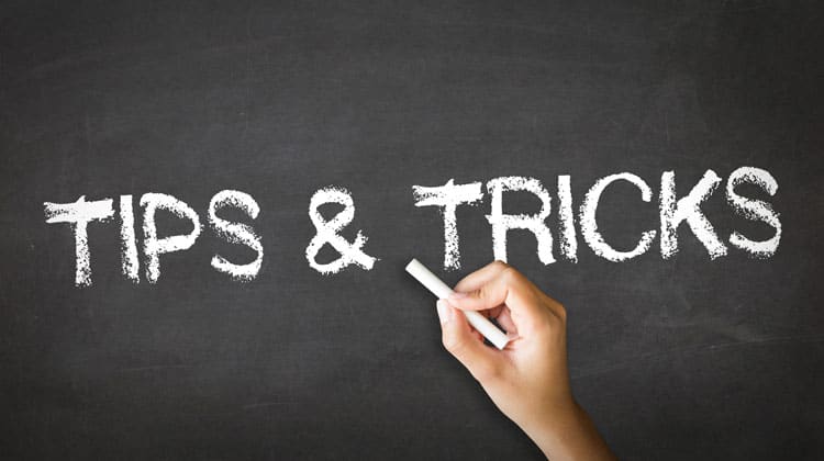 tips and tricks
