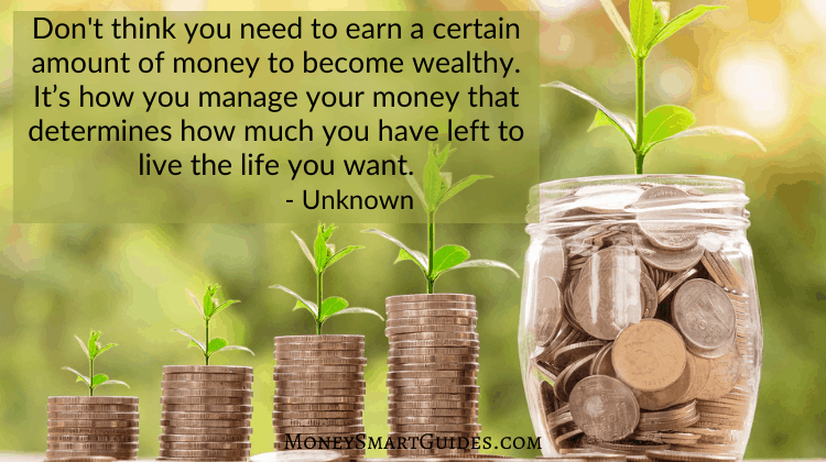 Don't think you need to earn a certain amount of money to become wealthy