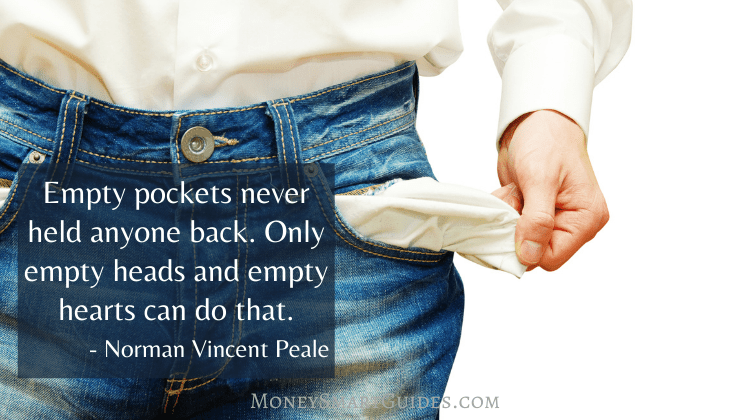 Empty pockets never held anyone back